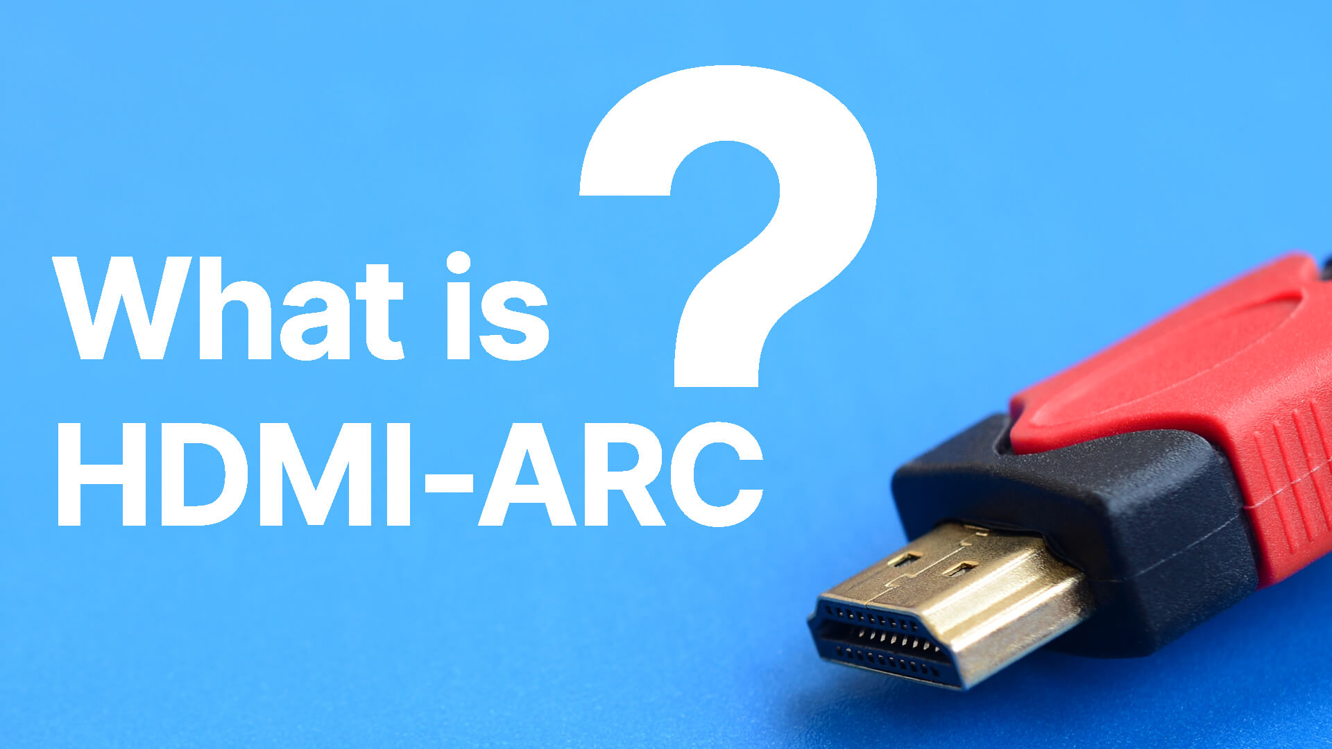 What is HDMI-ARC